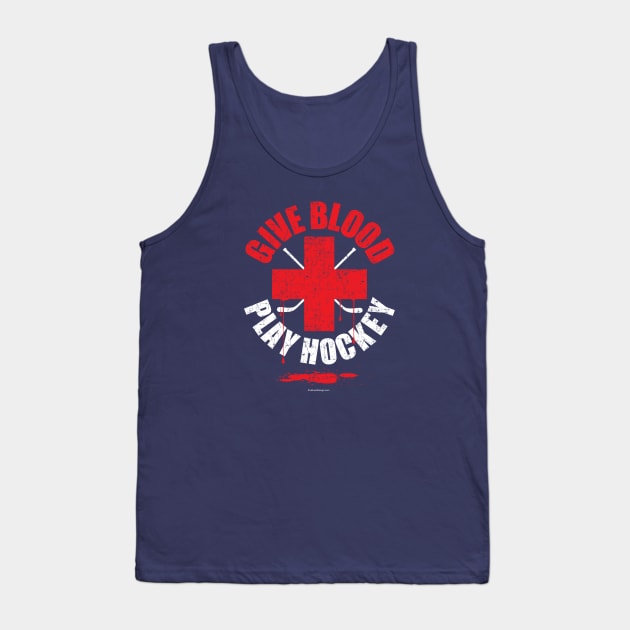 Give Blood Play Hockey Tank Top by eBrushDesign